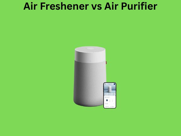 Air Freshener vs Air Purifier